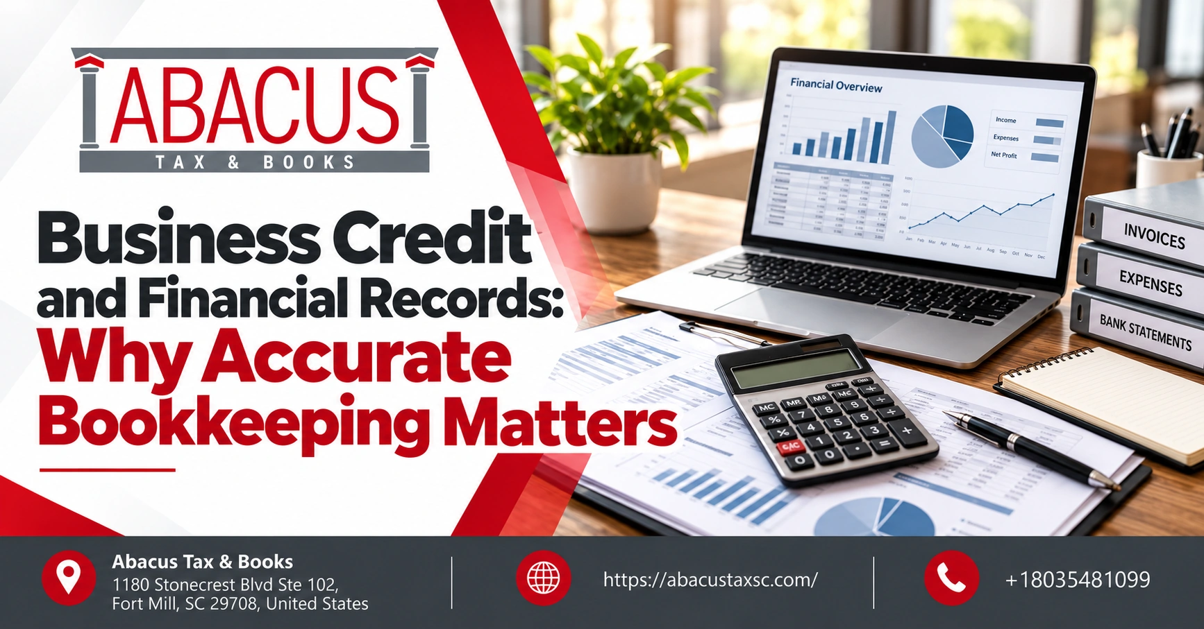Business Credit and Financial Records: Why Accurate Bookkeeping Matters